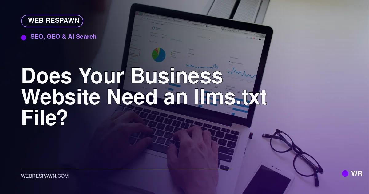 Web Respawn sharing image for /post/does-your-website-need-llms-txt
