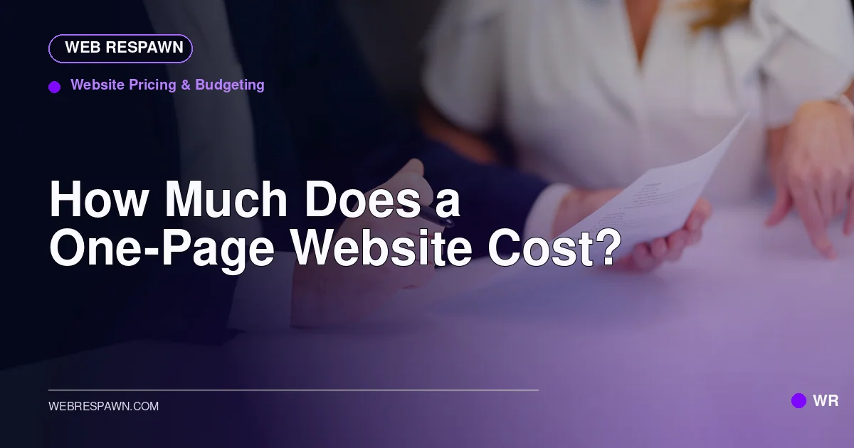 Web Respawn sharing image for /post/how-much-does-a-one-page-website-cost