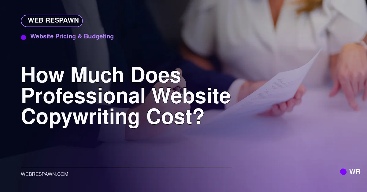 Web Respawn sharing image for /post/how-much-does-website-copywriting-cost