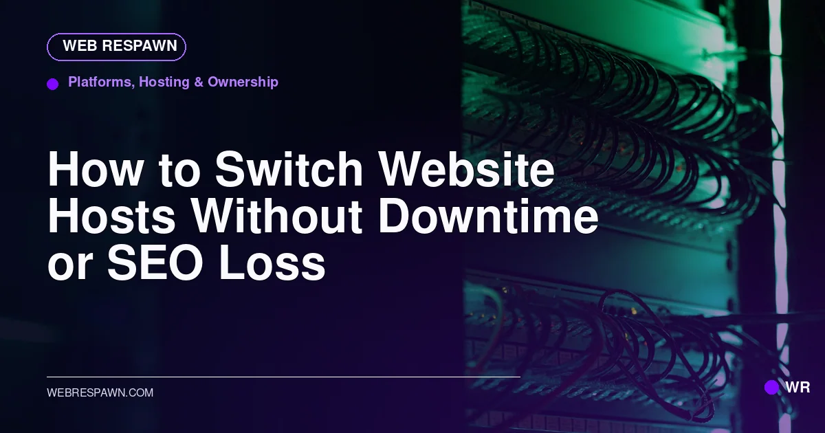 Web Respawn sharing image for /post/how-to-switch-website-hosts-without-downtime-or-seo-loss