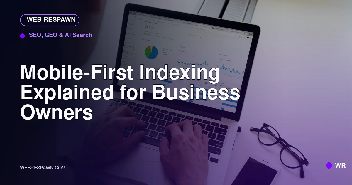 Web Respawn sharing image for /post/mobile-first-indexing-explained