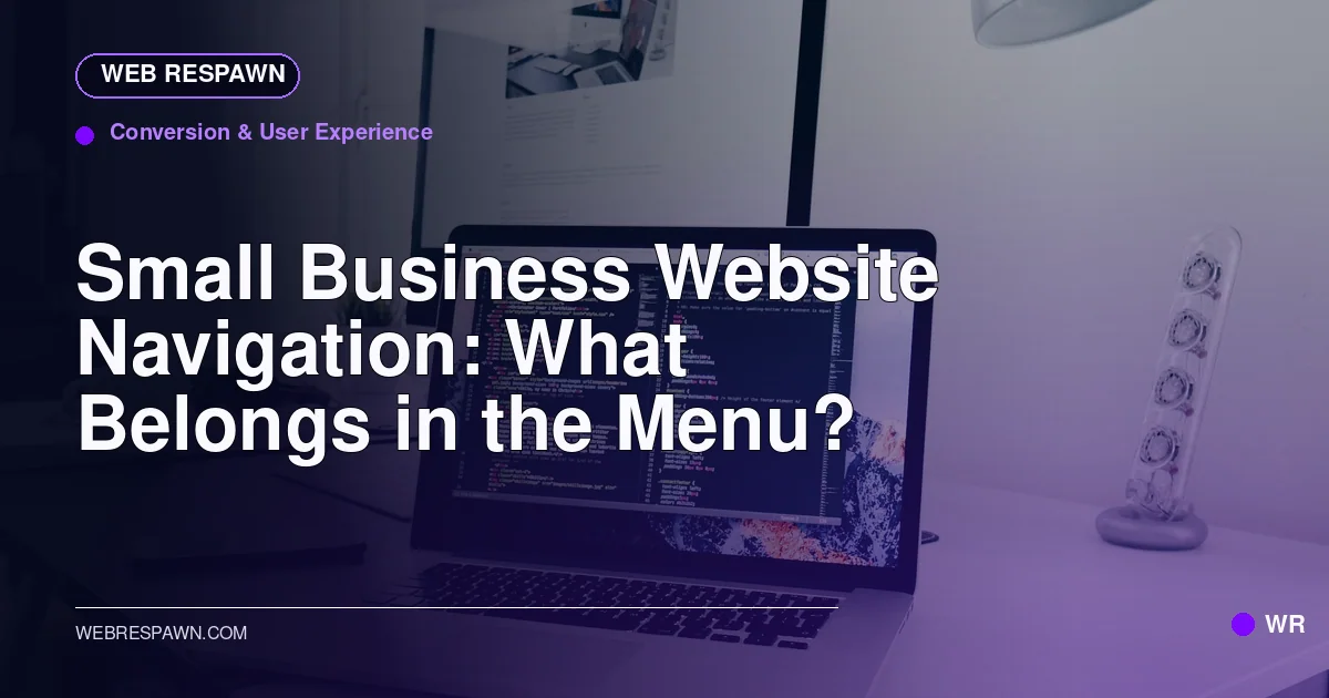 Web Respawn sharing image for /post/small-business-website-navigation-guide
