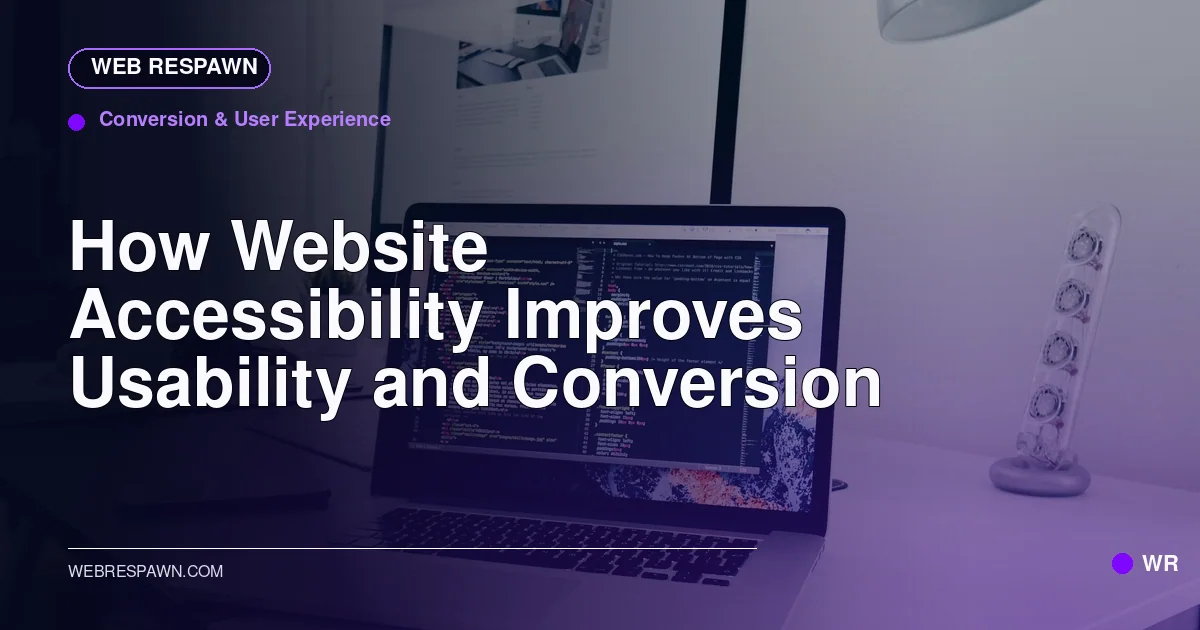 Web Respawn sharing image for /post/website-accessibility-and-conversion