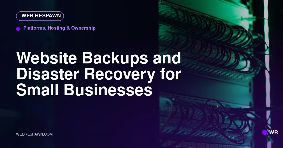 Web Respawn sharing image for /post/website-backups-and-disaster-recovery