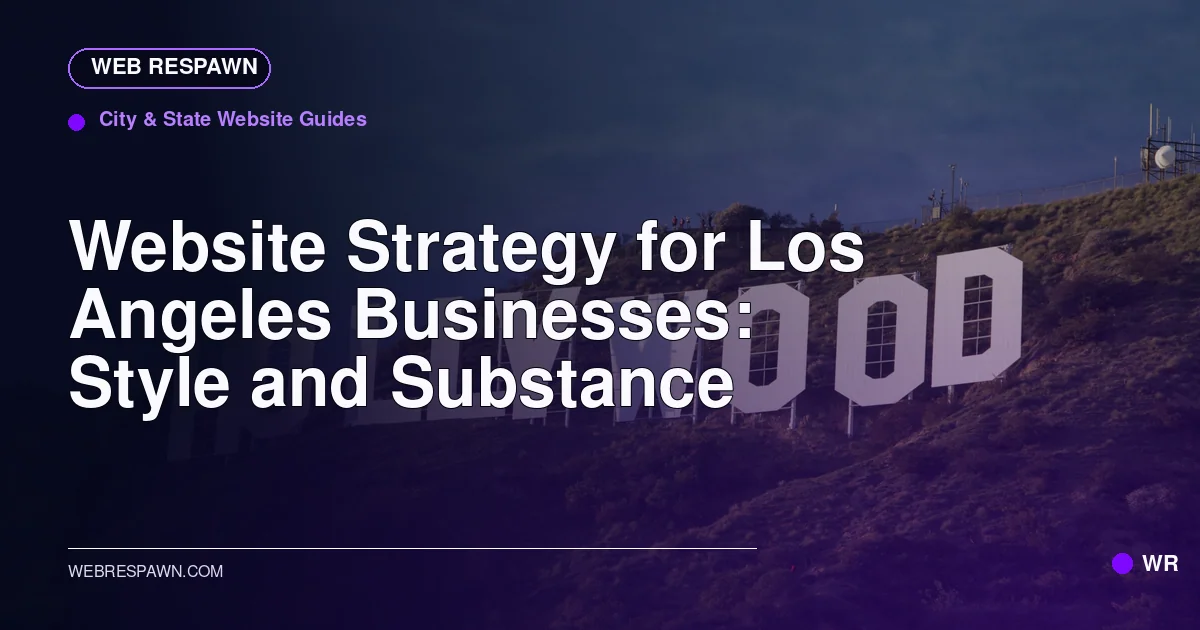 Web Respawn sharing image for /post/website-design-for-los-angeles-businesses