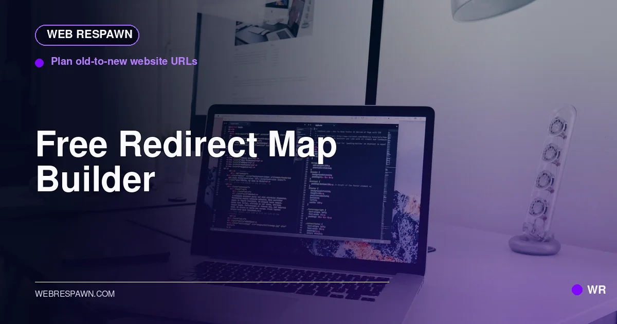 Web Respawn sharing image for /tools/redirect-map-builder