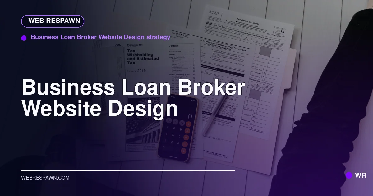 Web Respawn sharing image for /industries/business-loan-broker-website-design