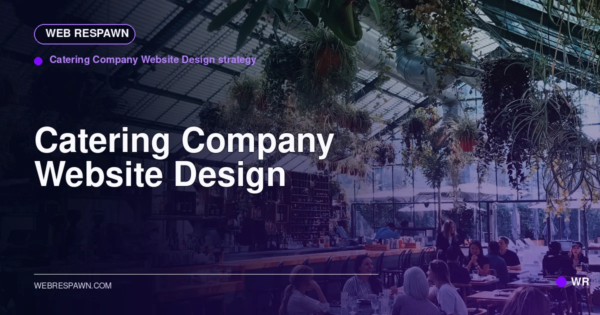 Web Respawn sharing image for /industries/catering-company-website-design