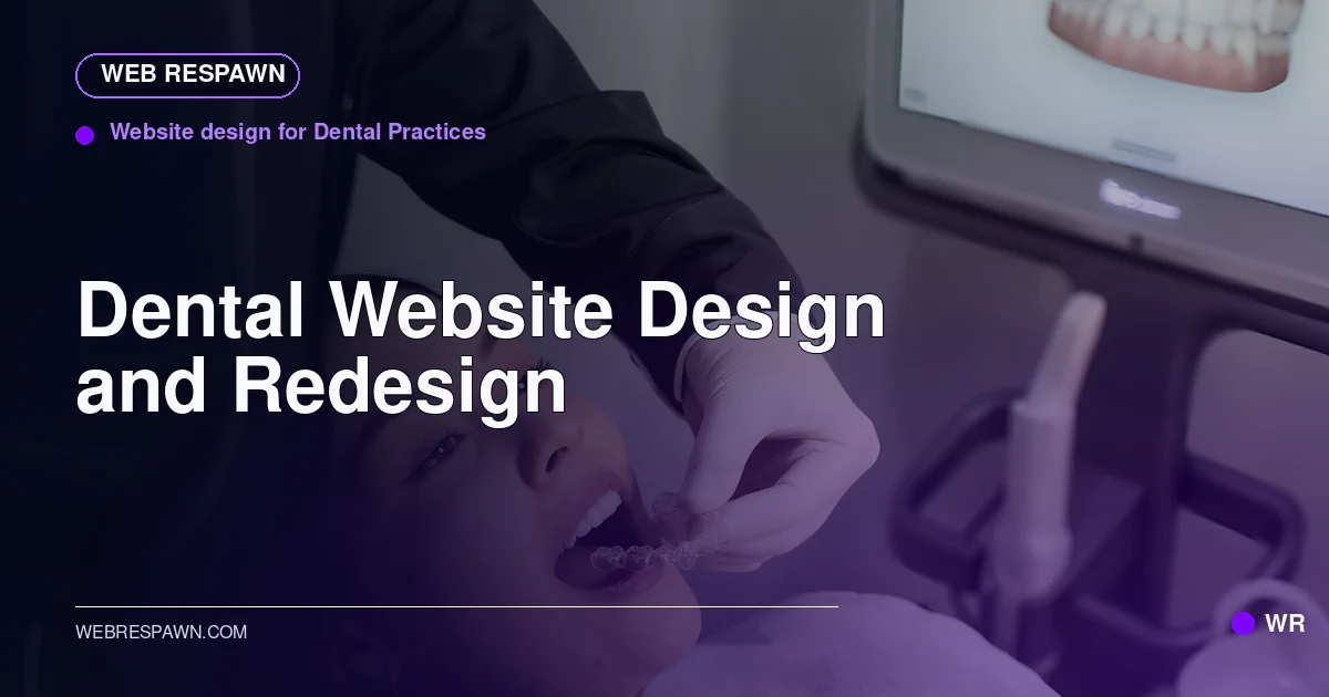 Web Respawn sharing image for /industries/dental-website-design