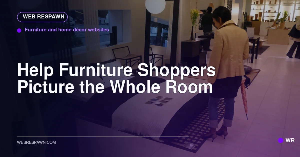 Web Respawn sharing image for /industries/furniture-home-decor-store-website-design