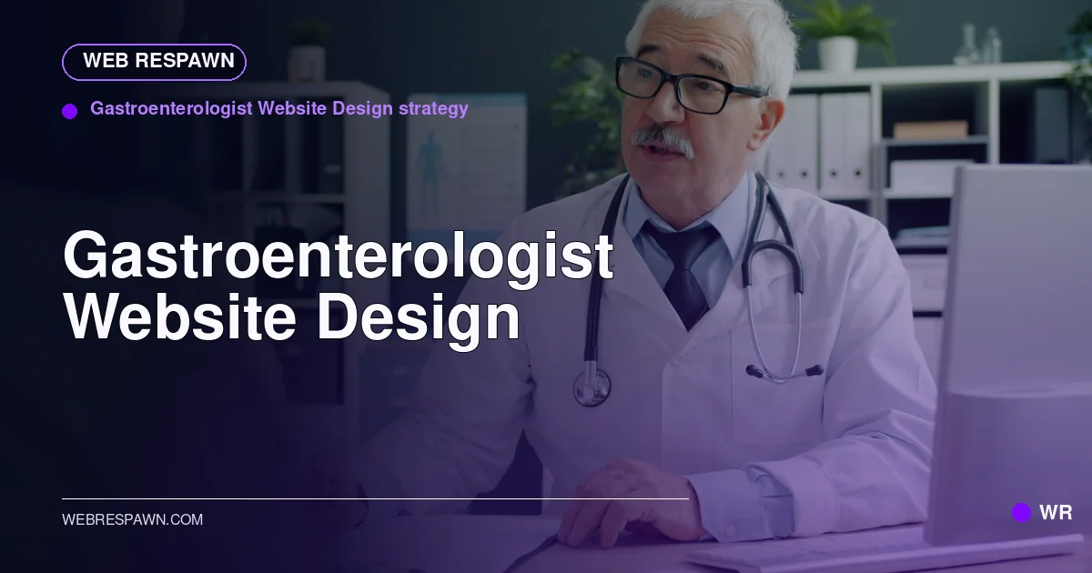Web Respawn sharing image for /industries/gastroenterologist-website-design