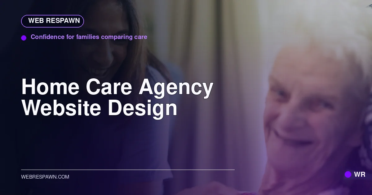 Web Respawn sharing image for /industries/home-care-agency-website-design