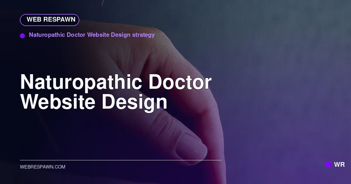 Web Respawn sharing image for /industries/naturopathic-doctor-website-design