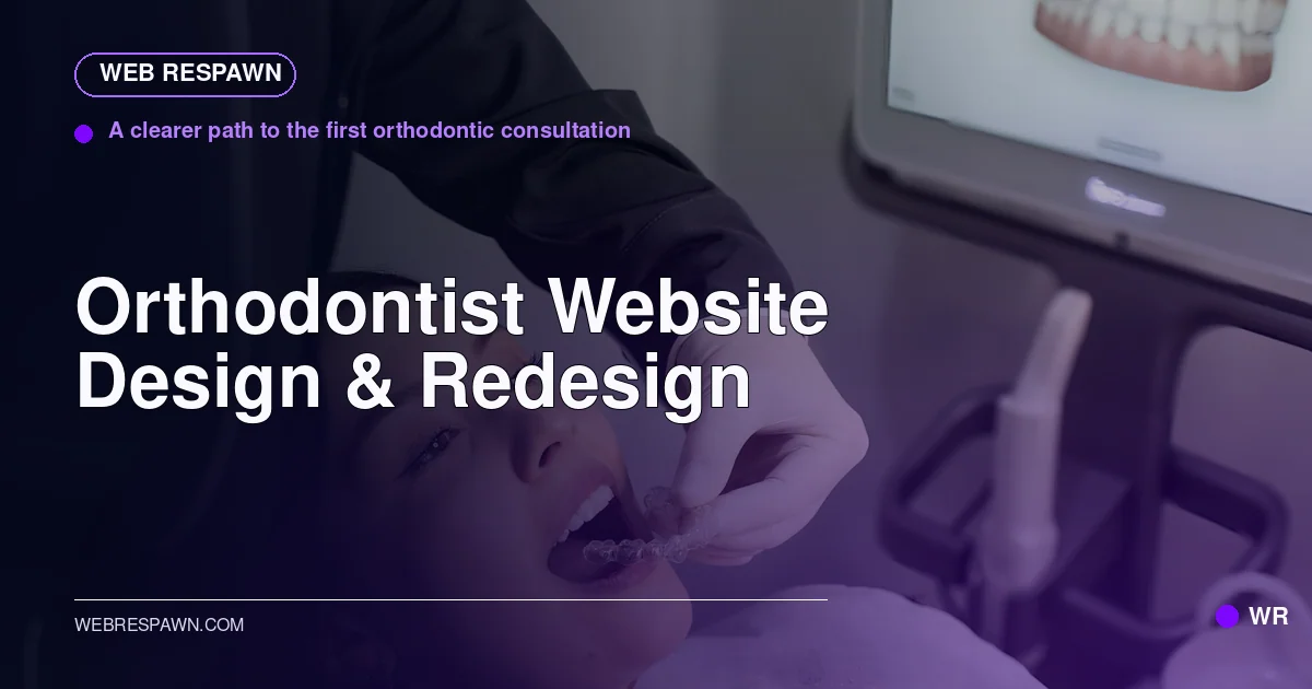 Web Respawn sharing image for /industries/orthodontist-website-design