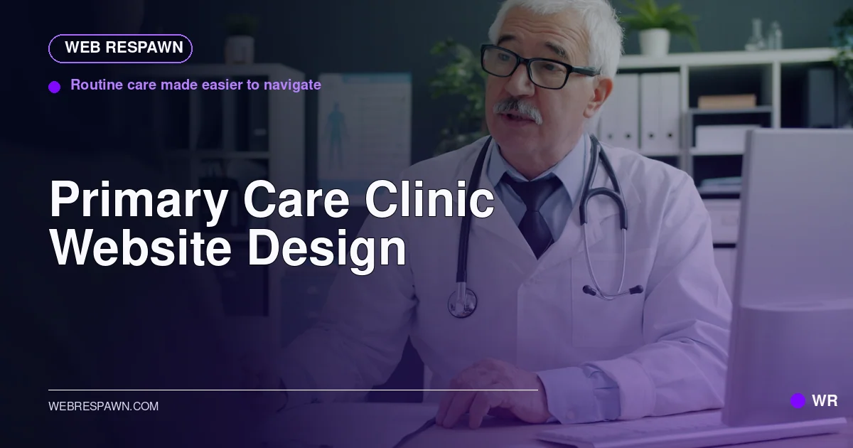 Web Respawn sharing image for /industries/primary-care-clinic-website-design