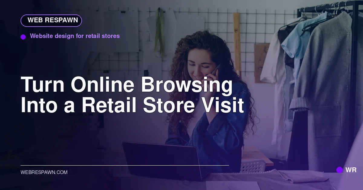 Web Respawn sharing image for /industries/retail-store-website-design