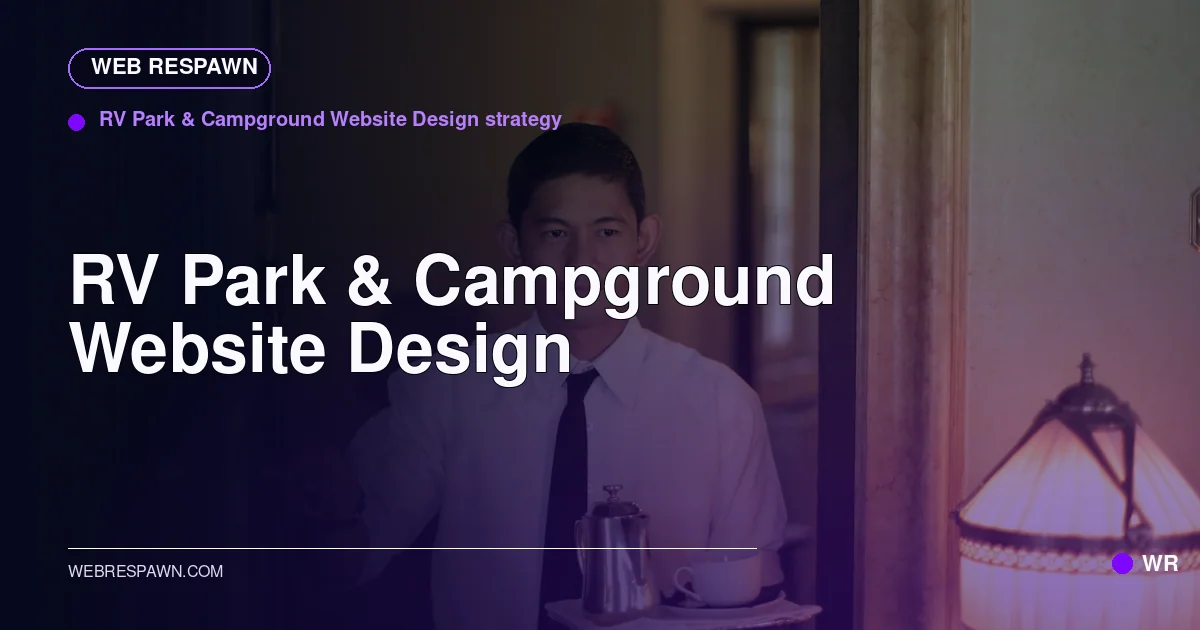Web Respawn sharing image for /industries/rv-park-campground-website-design