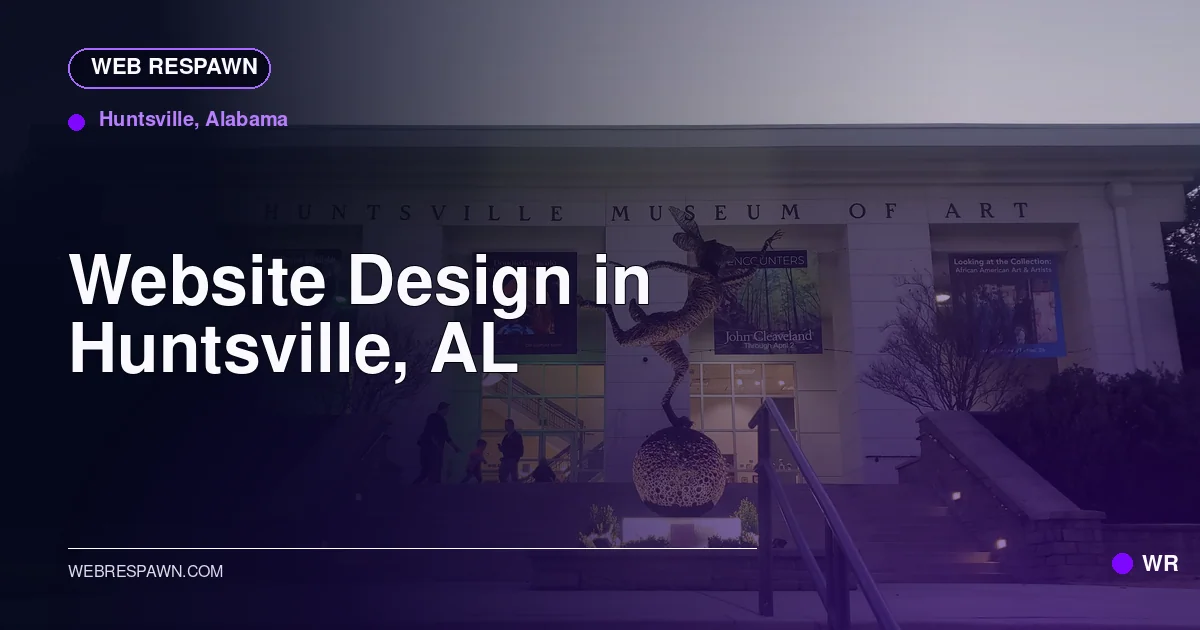 Web Respawn sharing image for /locations/alabama/best-website-design-in-huntsville-al