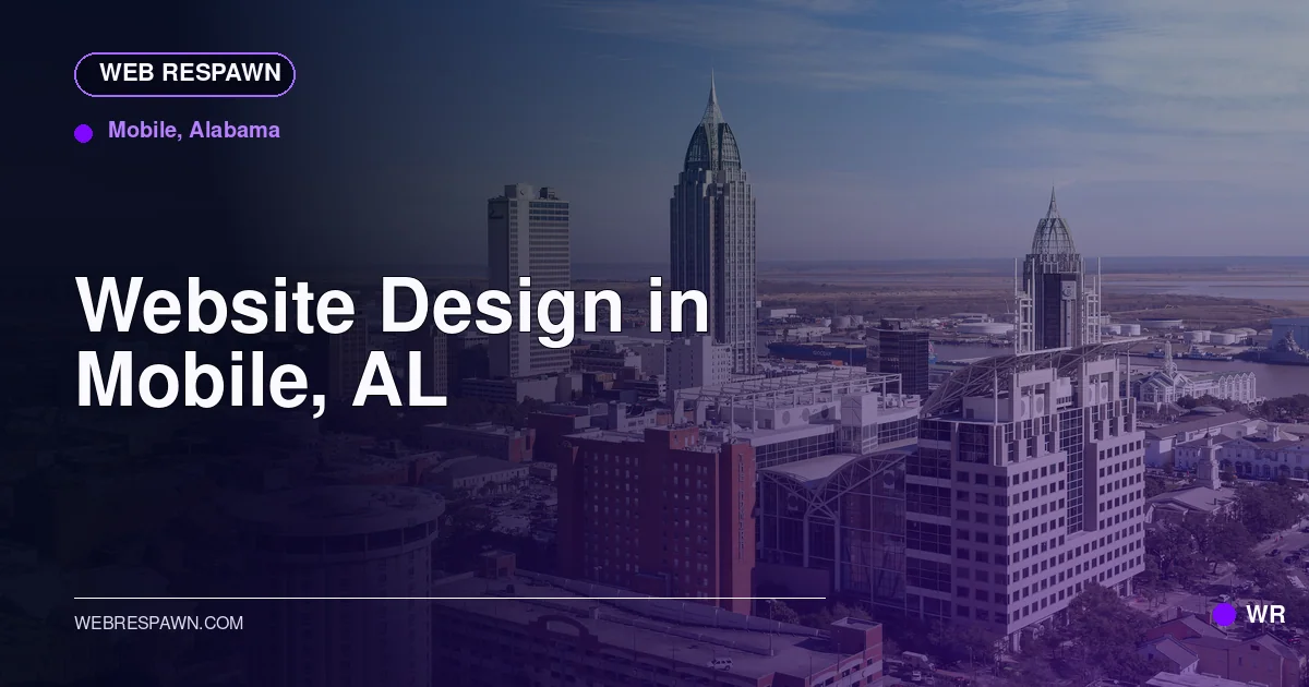 Web Respawn sharing image for /locations/alabama/best-website-design-in-mobile-al
