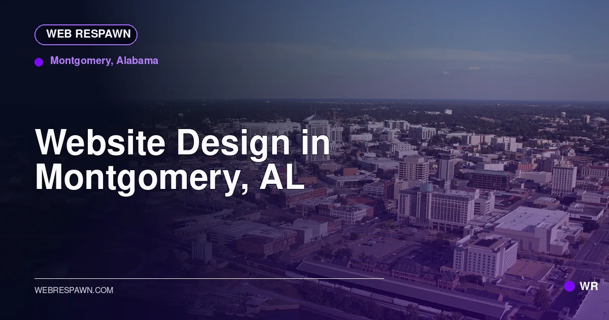 Web Respawn sharing image for /locations/alabama/best-website-design-in-montgomery-al
