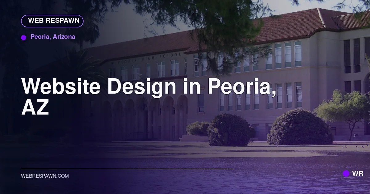 Web Respawn sharing image for /locations/arizona/best-website-design-in-peoria-az