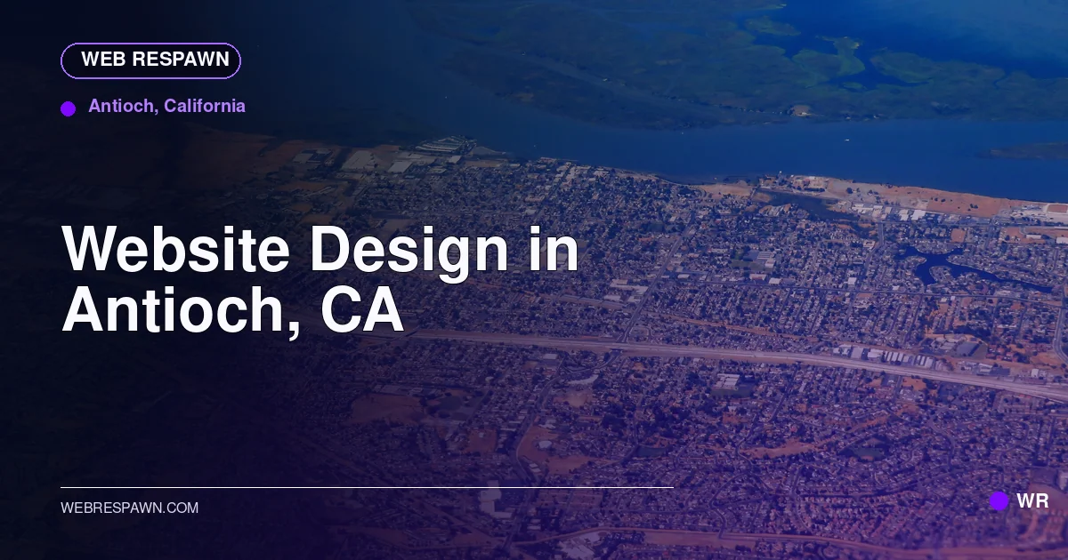 Web Respawn sharing image for /locations/california/best-website-design-in-antioch-ca