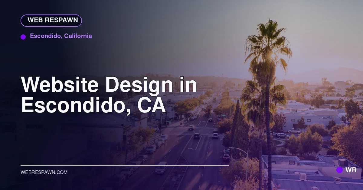 Web Respawn sharing image for /locations/california/best-website-design-in-escondido-ca