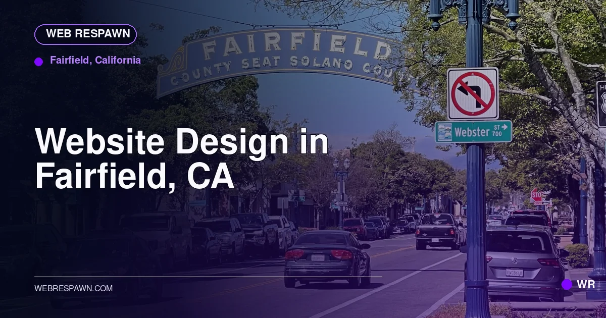 Web Respawn sharing image for /locations/california/best-website-design-in-fairfield-ca