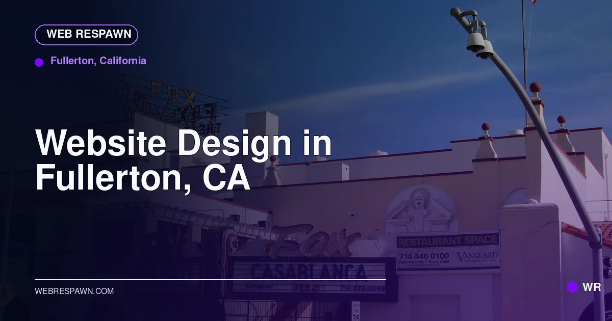 Web Respawn sharing image for /locations/california/best-website-design-in-fullerton-ca