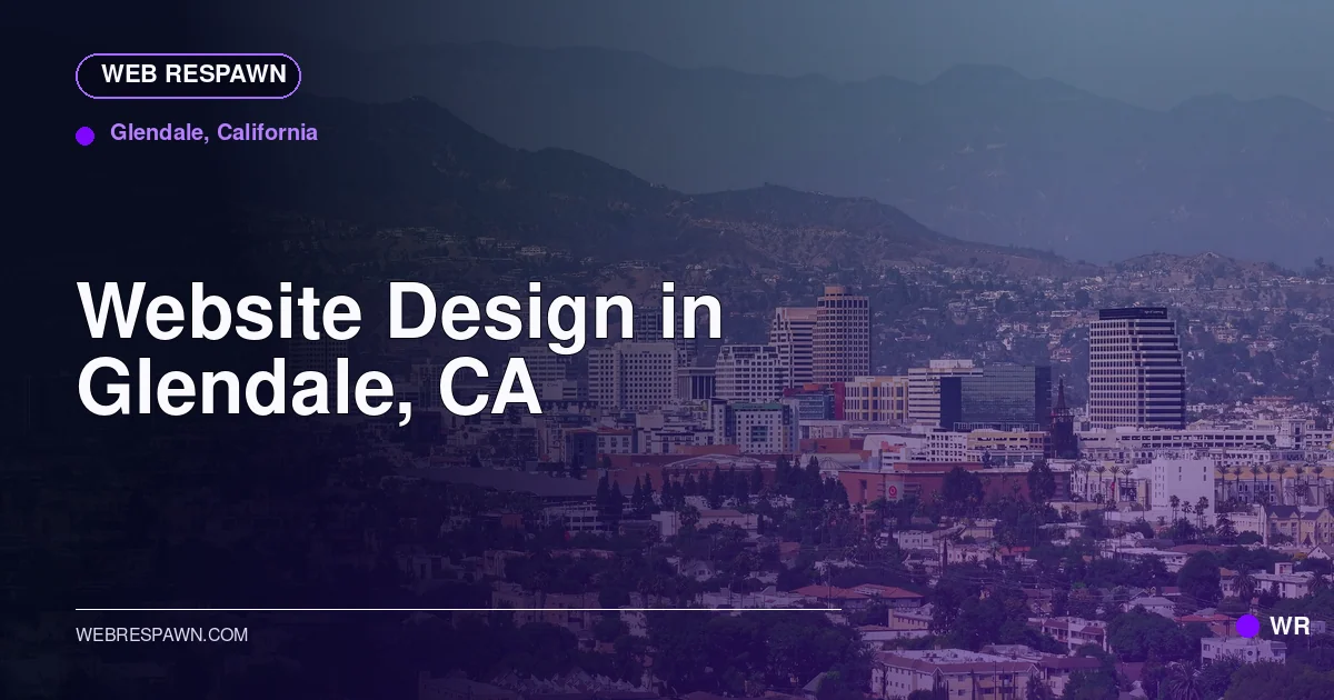 Web Respawn sharing image for /locations/california/best-website-design-in-glendale-ca