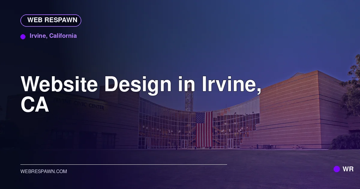 Web Respawn sharing image for /locations/california/best-website-design-in-irvine-ca