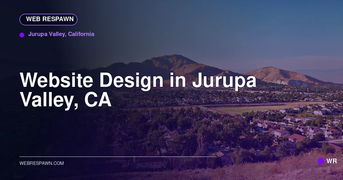 Web Respawn sharing image for /locations/california/best-website-design-in-jurupa-valley-ca