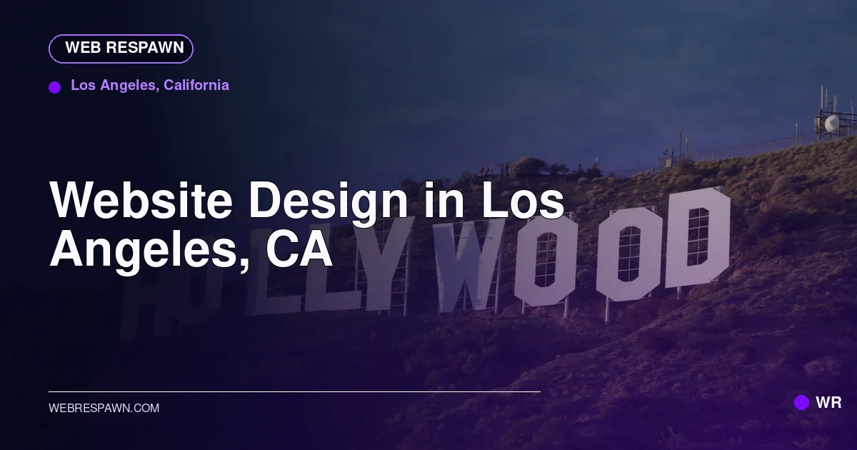Web Respawn sharing image for /locations/california/best-website-design-in-los-angeles-ca