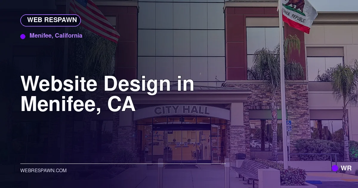 Web Respawn sharing image for /locations/california/best-website-design-in-menifee-ca