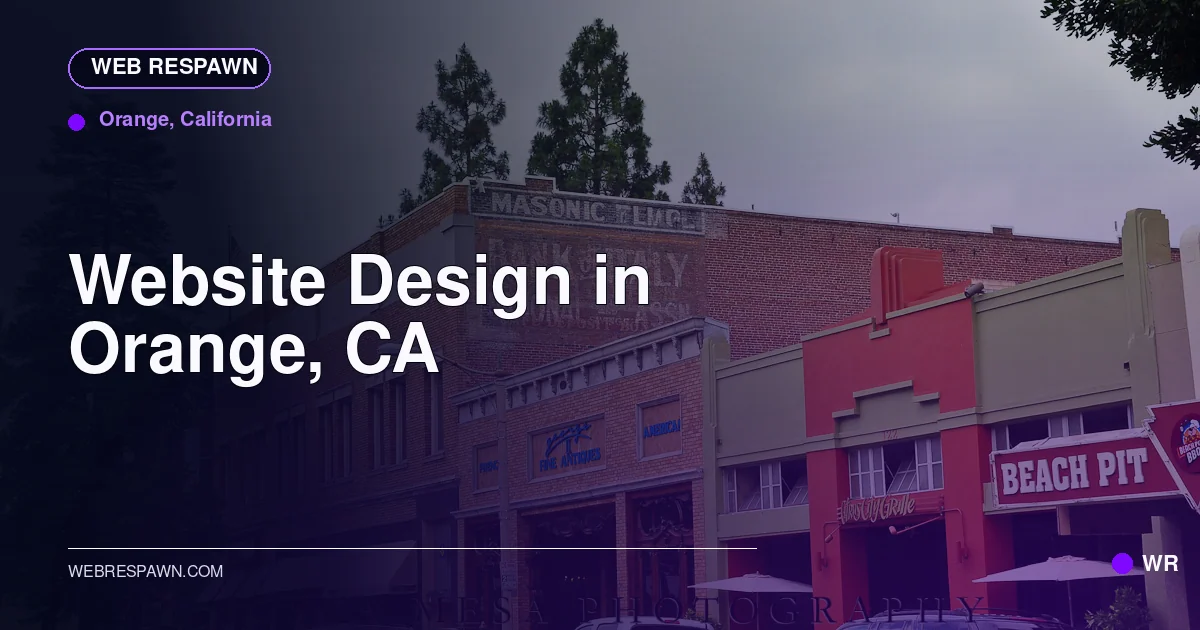 Web Respawn sharing image for /locations/california/best-website-design-in-orange-ca