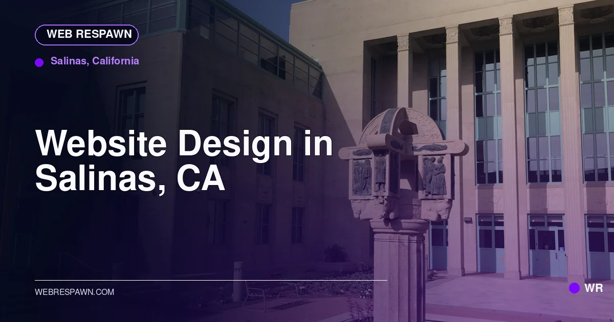 Web Respawn sharing image for /locations/california/best-website-design-in-salinas-ca