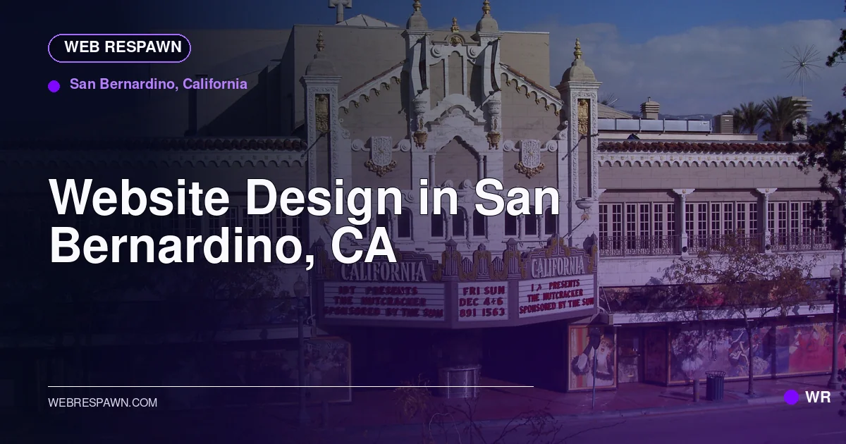 Web Respawn sharing image for /locations/california/best-website-design-in-san-bernardino-ca