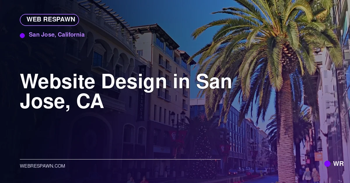 Web Respawn sharing image for /locations/california/best-website-design-in-san-jose-ca