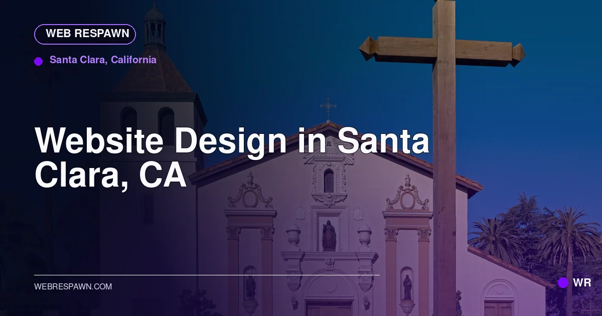 Web Respawn sharing image for /locations/california/best-website-design-in-santa-clara-ca