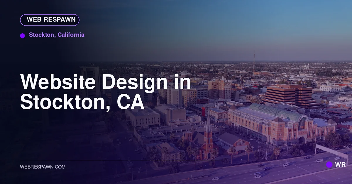 Web Respawn sharing image for /locations/california/best-website-design-in-stockton-ca