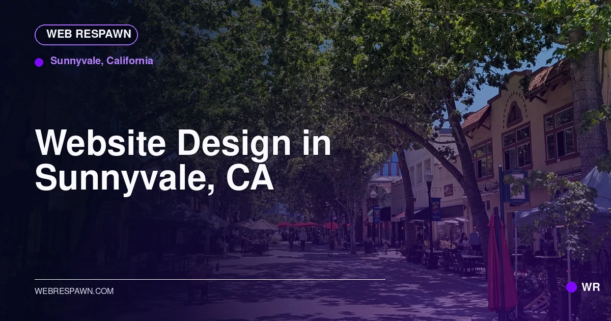 Web Respawn sharing image for /locations/california/best-website-design-in-sunnyvale-ca