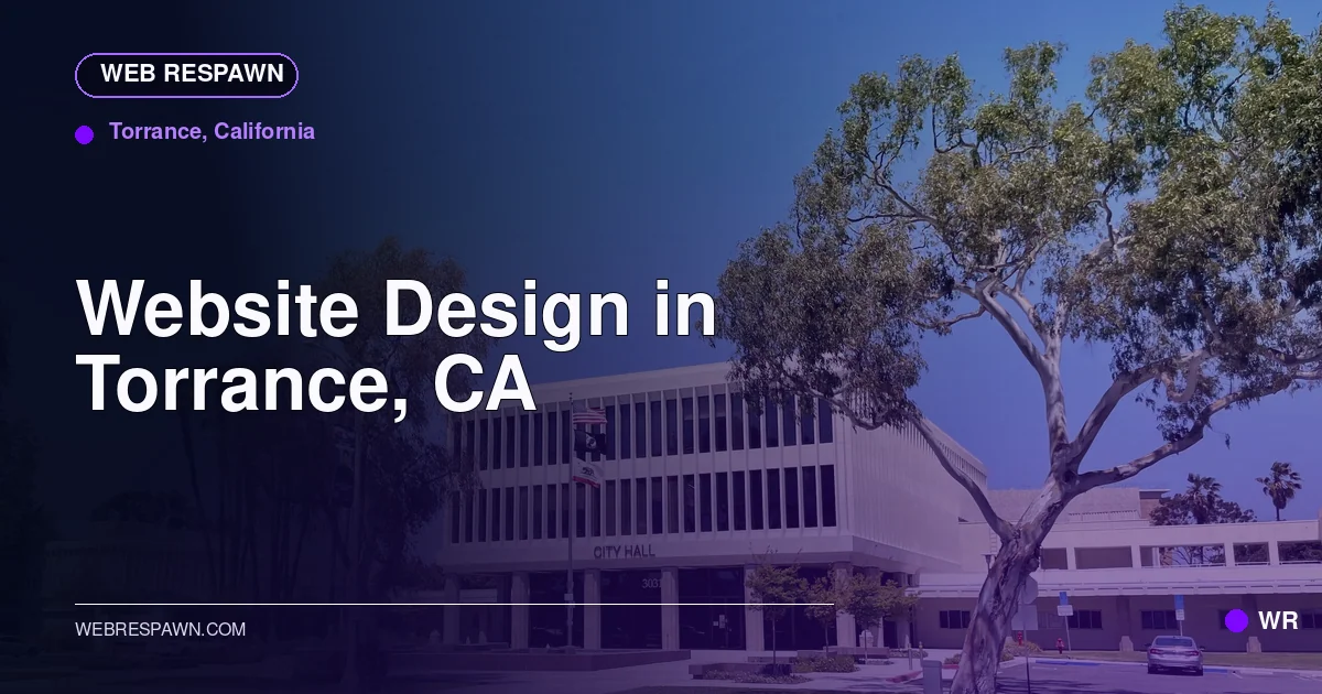 Web Respawn sharing image for /locations/california/best-website-design-in-torrance-ca