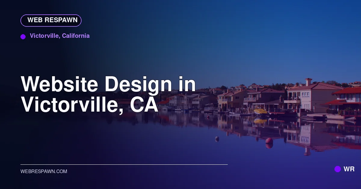 Web Respawn sharing image for /locations/california/best-website-design-in-victorville-ca
