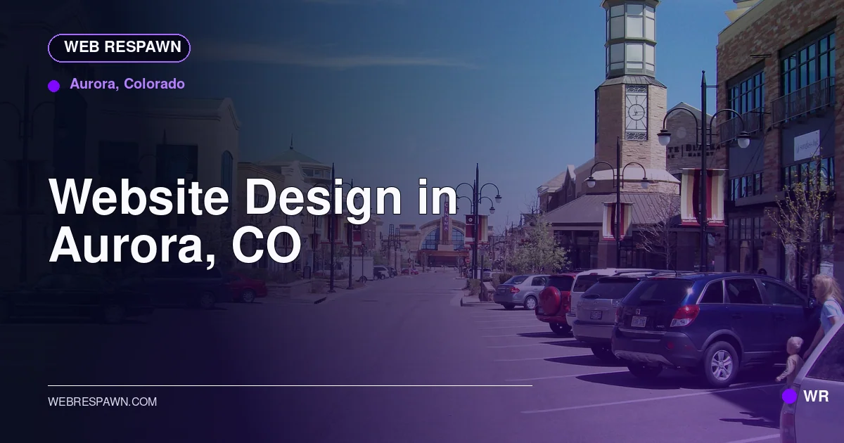 Web Respawn sharing image for /locations/colorado/best-website-design-in-aurora-co