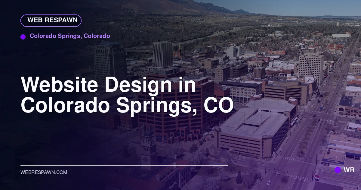 Web Respawn sharing image for /locations/colorado/best-website-design-in-colorado-springs-co