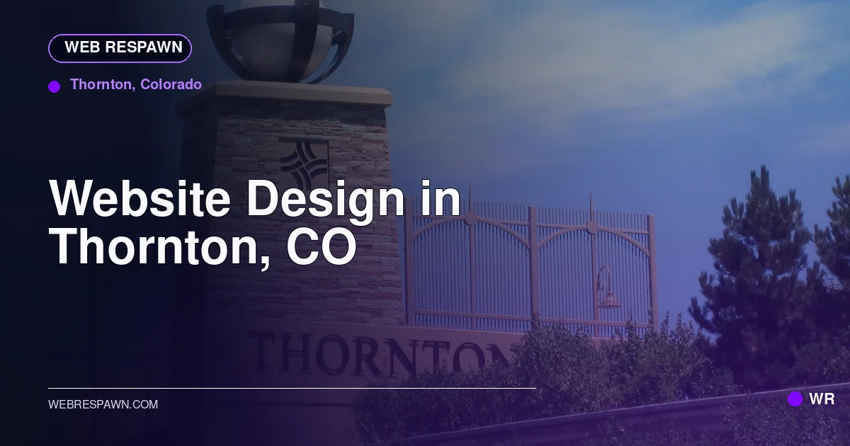 Web Respawn sharing image for /locations/colorado/best-website-design-in-thornton-co