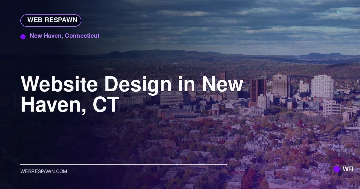 Web Respawn sharing image for /locations/connecticut/best-website-design-in-new-haven-ct
