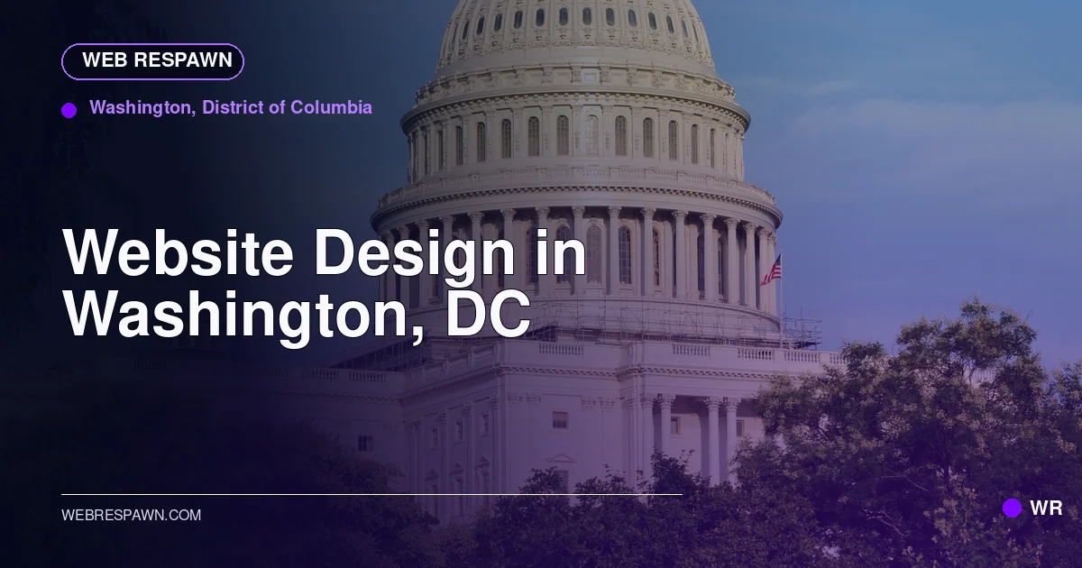 Web Respawn sharing image for /locations/district-of-columbia/best-website-design-in-washington-dc