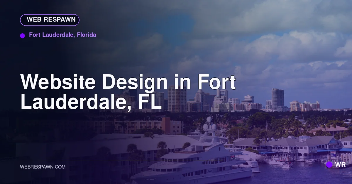 Web Respawn sharing image for /locations/florida/best-website-design-in-fort-lauderdale-fl