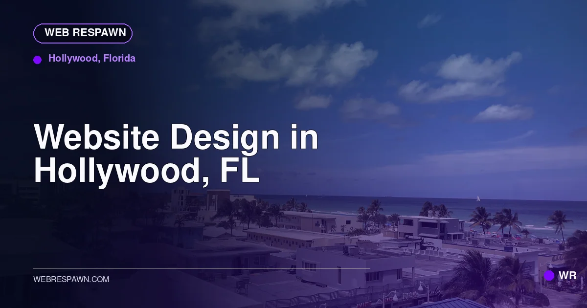 Web Respawn sharing image for /locations/florida/best-website-design-in-hollywood-fl